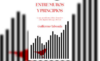 Portada de 'Entre muros y principios' , el nuevo libro de Guillermo Taboada