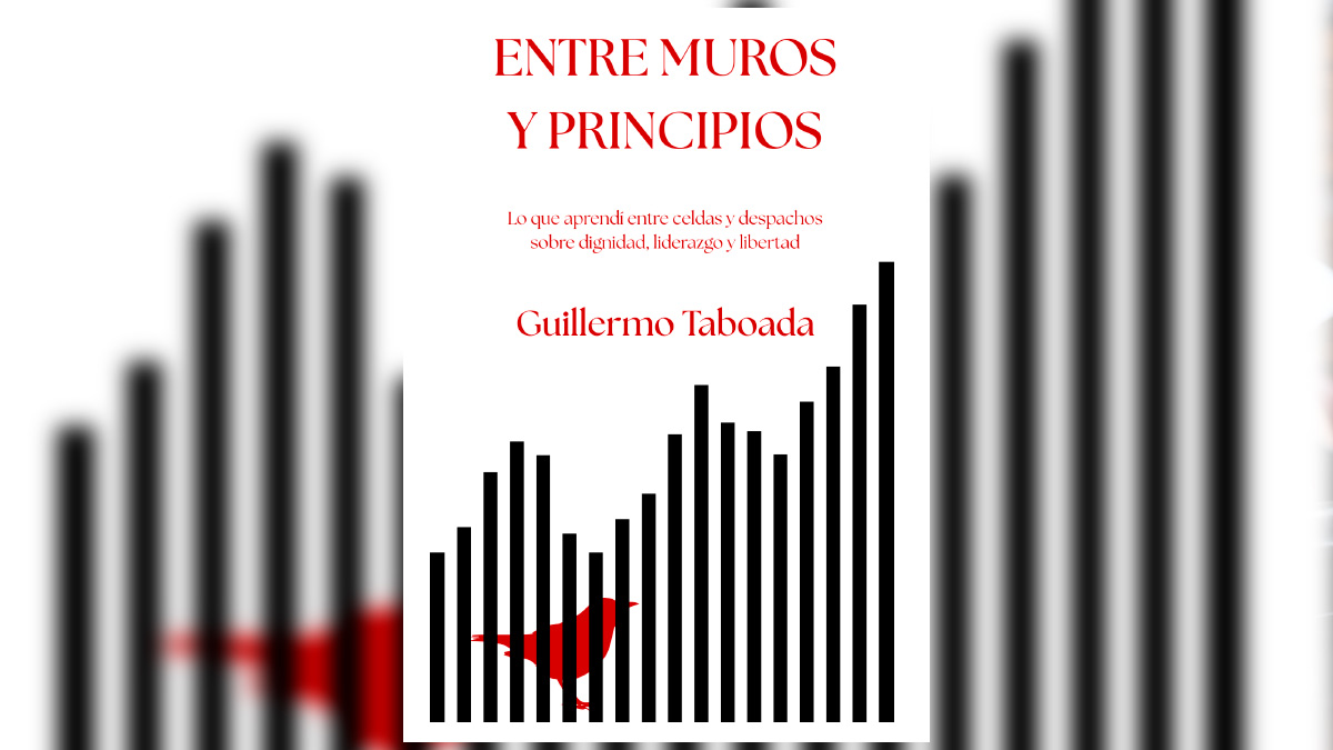 Portada de 'Entre muros y principios' , el nuevo libro de Guillermo Taboada