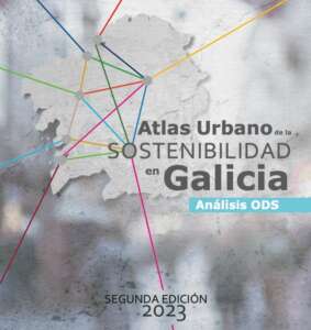 Atlas Urbano de la sostenibilidad en Galicia 2023