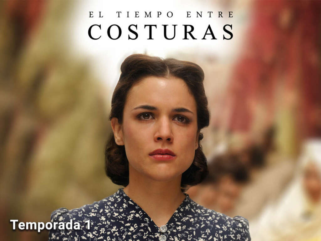 La serie de El tiempo entre costuras 