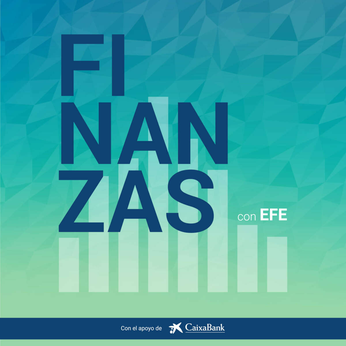 Carátula del podcast 'Finanzas' de la agencia EFE con Caixabank. Foto: Caixabank.
